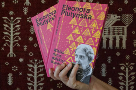 Eleonora Plutyńska. Wielka dama polskiej tkaniny