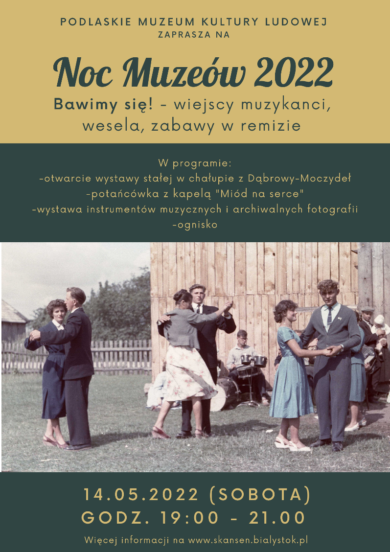 Noc Muzeów w Podlaskim Muzeum Kultury Ludowej