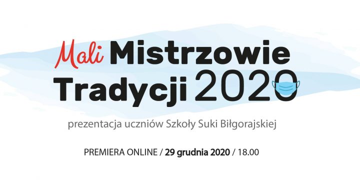 Mali Mistrzowie Tradycji 2020