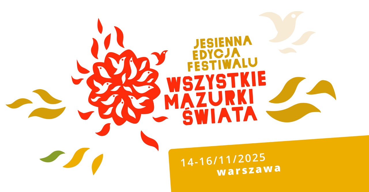Wszystkie Mazurki Świata – edycja jesienna
