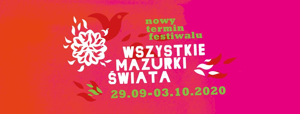 Festiwal Wszystkie Mazurki Świata 2020
