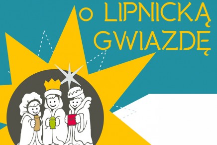 34. Małopolski Przegląd Grup Kolędniczych „O Lipnicką Gwiazdę”