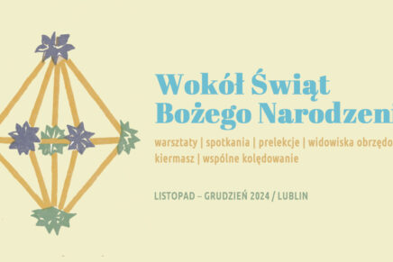 Wokół Świąt Bożego Narodzenia – nowy projekt Stowarzyszenia Twórców Ludowych