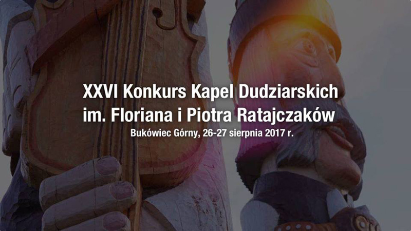 XXVI Konkurs Kapel Dudziarskich w&nbsp;Bukówcu Górnym