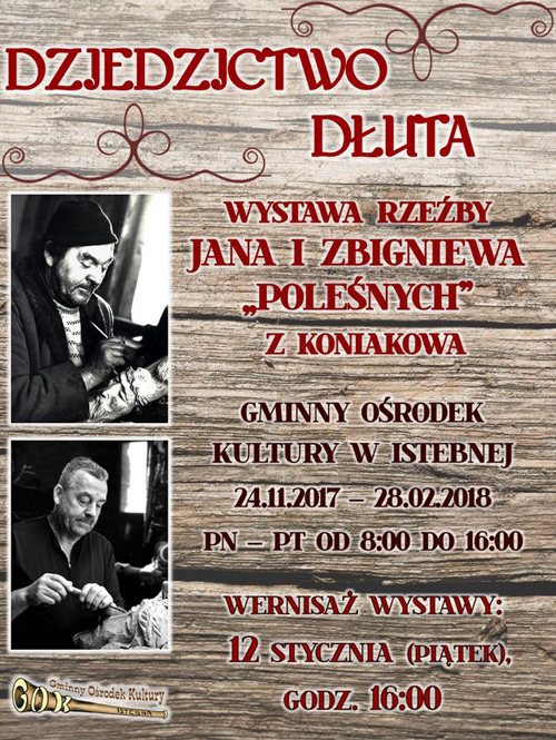 Wernisaż wystawy rzeźby Jana i&nbsp;Zbigniewa „Poleśnych” z&nbsp;Koniakowa