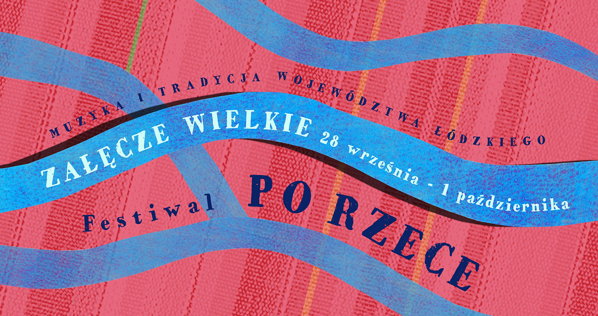 Po Rzece – Festiwal Muzyki i&nbsp;Tradycji Województwa Łódzkiego 2023