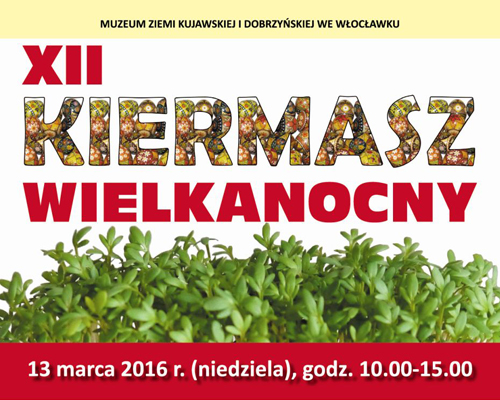 XII Kiermasz Wielkanocny we Włocławku