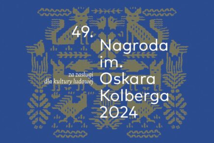 Zbliża się Gala Nagrody im. Oskara Kolberga 2024!