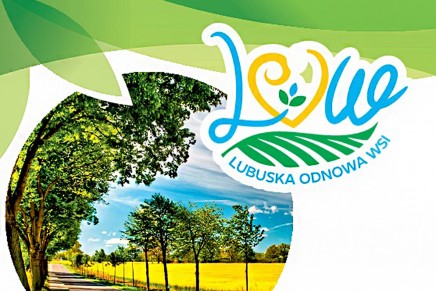 Konkurs „Lubuska Odnowa Wsi” organizowany po&nbsp;raz drugi