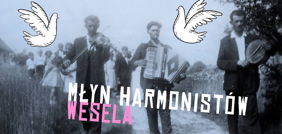 Młyn harmonistów / wesela