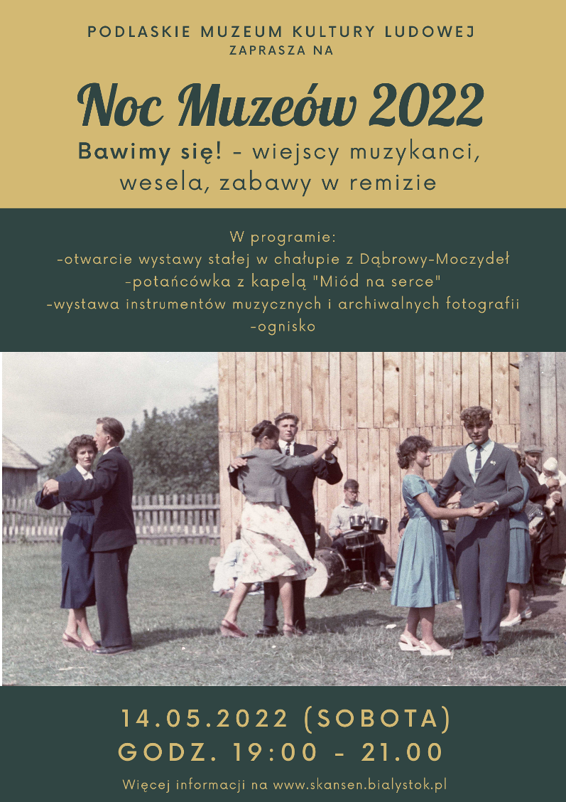 Noc Muzeów w&nbsp;Podlaskim Muzeum Kultury Ludowej