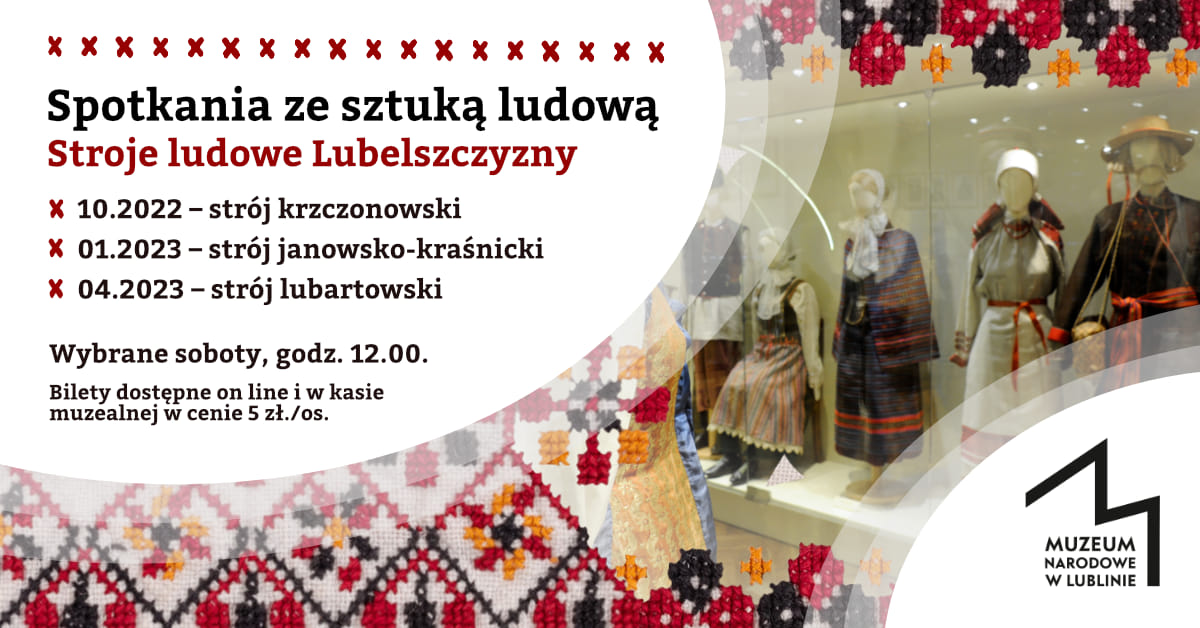 Spotkania ze sztuką ludową: strój janowsko-kraśnicki