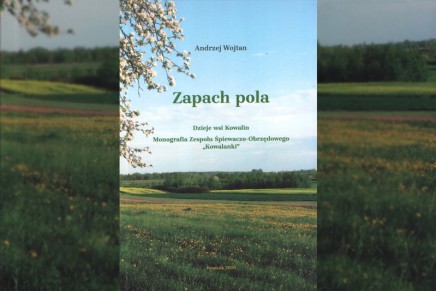 Monografia Zespołu Śpiewaczo-Obrzędowego „Kowalanki”