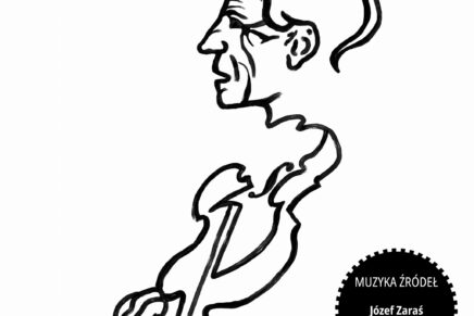 Józef Zaraś z Nieznamierowic – nowa płyta w serii Muzyka Źródeł Józef Zaraś z Nieznamierowic – nowa płyta w serii Muzyka Źródeł
